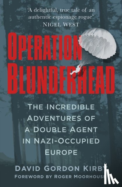 Kirby, David Gordon - Operation Blunderhead