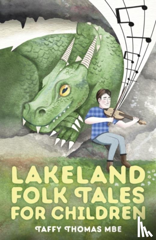 Thomas, Taffy - Lakeland Folk Tales for Children
