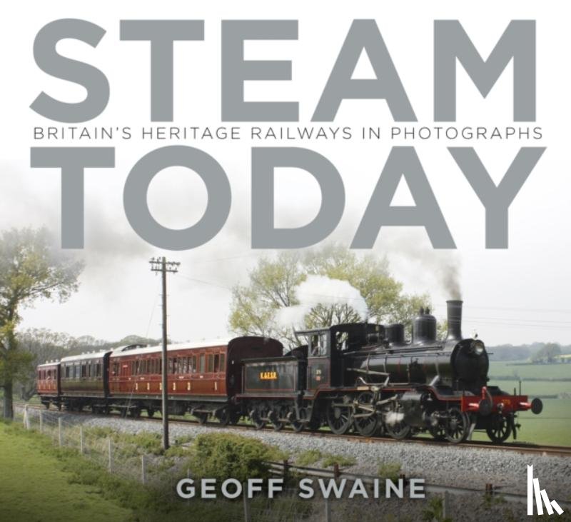 Swaine, Geoff - Steam Today