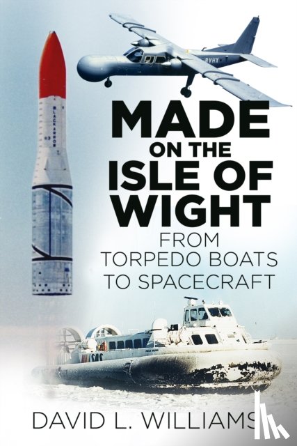 Williams, David L. - Made on the Isle of Wight