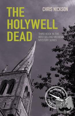 Nickson, Chris - The Holywell Dead