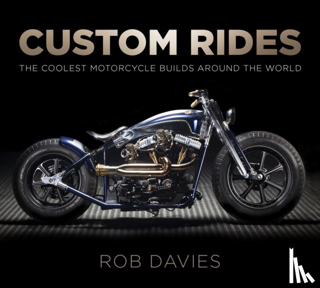 Davies, Robert - Custom Rides