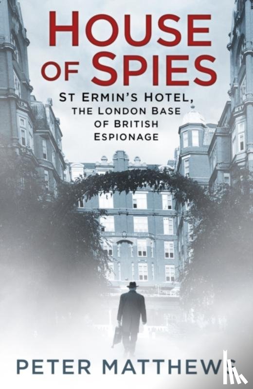 Matthews, Peter - House of Spies