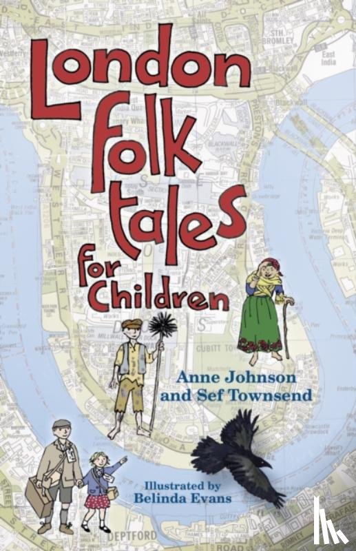 Johnson, Anne, Townsend, Sef - London Folk Tales for Children