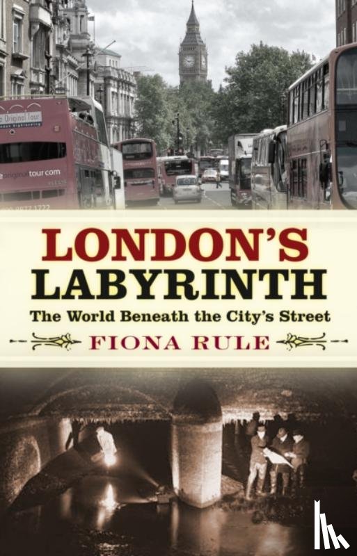 Rule, Fiona - London's Labyrinth