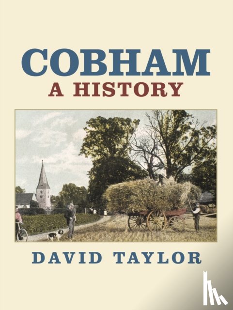 Taylor, David - Cobham: A History