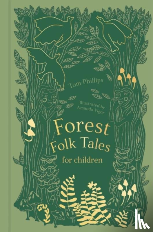 Phillips, Tom - Forest Folk Tales for Children