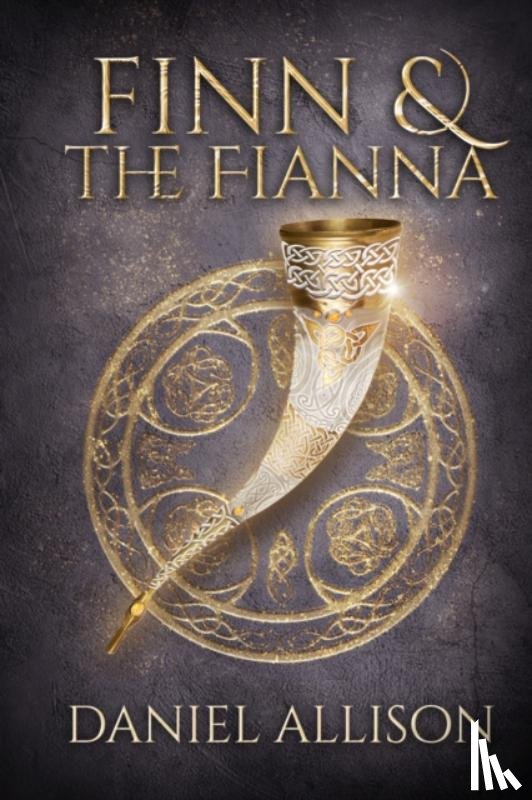 Allison, Daniel - Finn and the Fianna