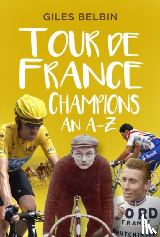 Belbin, Giles - Tour de France Champions