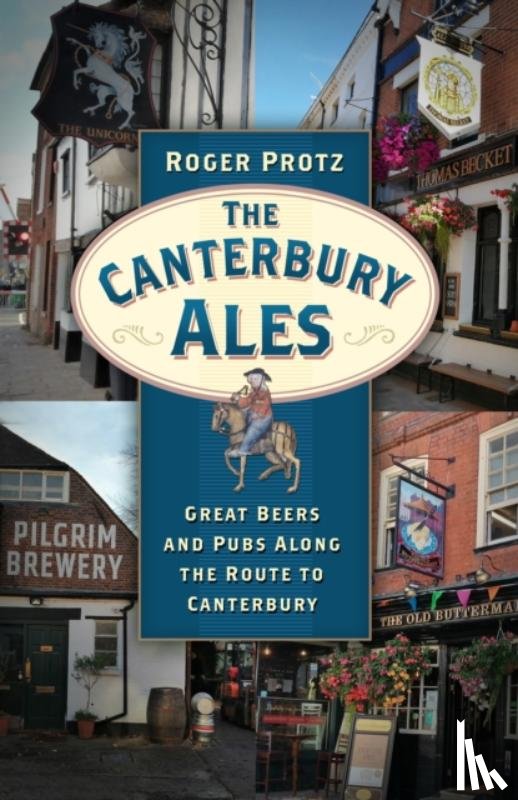 Protz, Roger - The Canterbury Ales