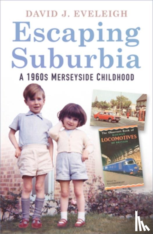 Eveleigh, David J - Escaping Suburbia