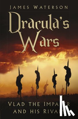 Waterson, James - Dracula's Wars