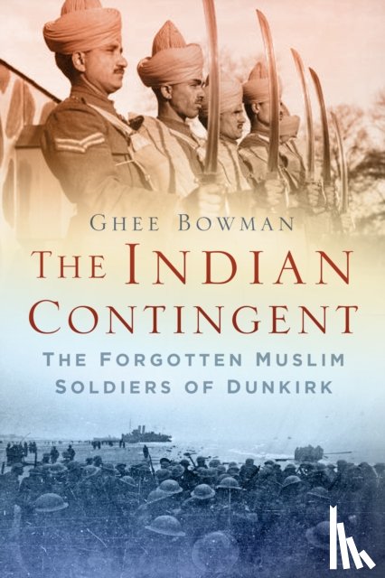 Bowman, Ghee - The Indian Contingent
