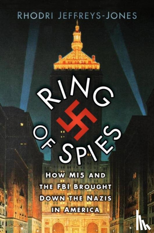 Jeffreys-Jones, Rhodri - Ring of Spies