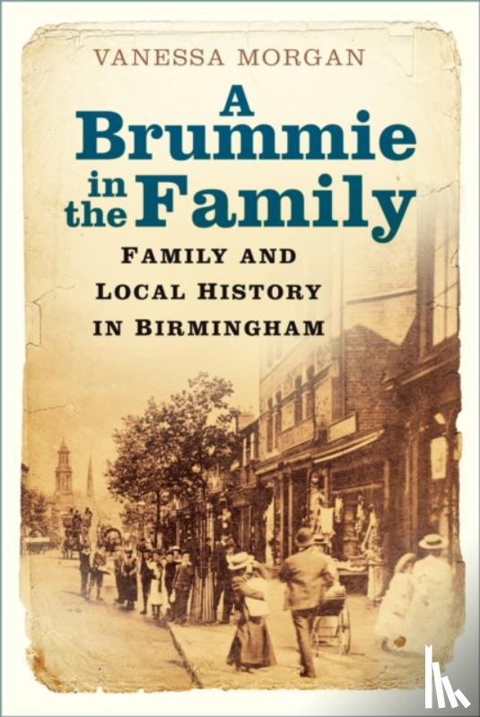 Morgan, Vanessa - A Brummie in the Family
