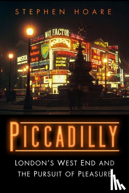 Hoare, Stephen - Piccadilly