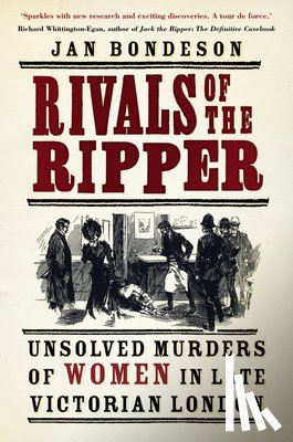 Bondeson, Jan - Rivals of the Ripper