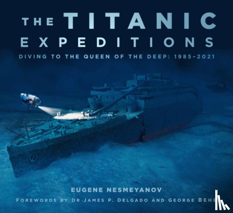 Nesmeyanov, Eugene - The Titanic Expeditions