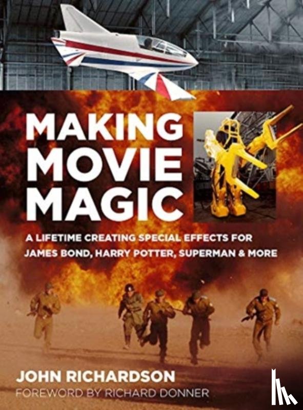 Richardson, John - Making Movie Magic