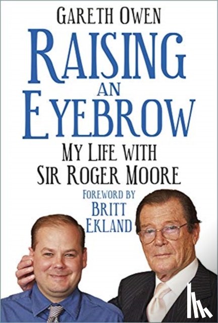 Owen, Gareth - Raising an Eyebrow