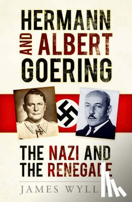 Wyllie, James - Hermann and Albert Goering