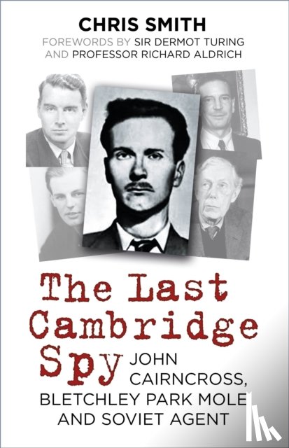 Smith, Chris - The Last Cambridge Spy