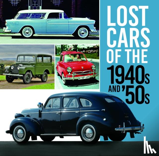 Chapman, Giles - Lost Cars of the 1940s and '50s