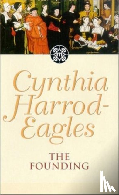 Harrod-Eagles, Cynthia - The Founding