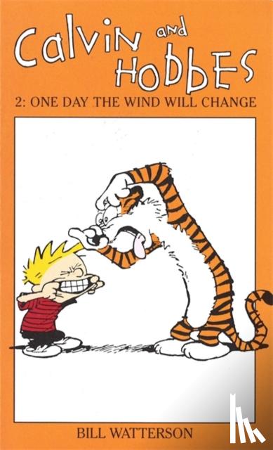 Bill Watterson - Calvin And Hobbes Volume 2: One Day the Wind Will Change