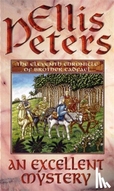 Peters, Ellis - An Excellent Mystery