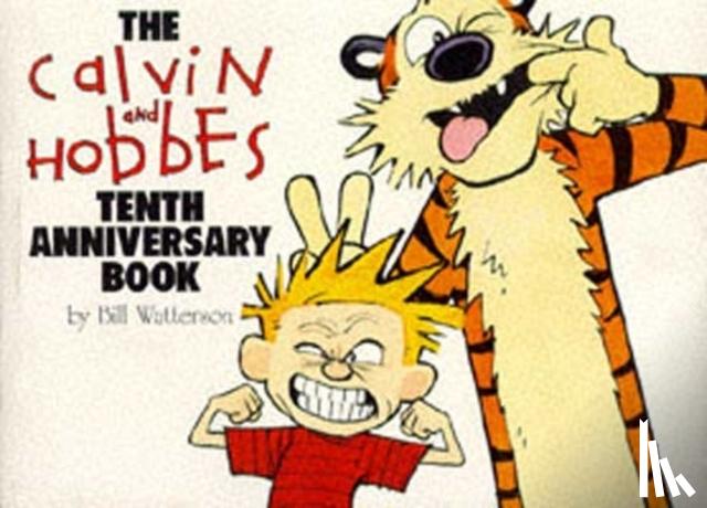 Watterson, Bill - Calvin & Hobbes:Tenth Anniversary Book