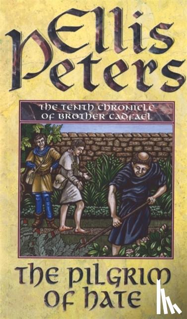 Peters, Ellis - The Pilgrim Of Hate