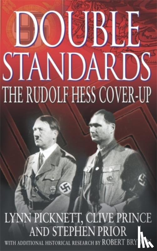 Picknett, Lynn, Prince, Clive, Prior, Stephen - Double Standards