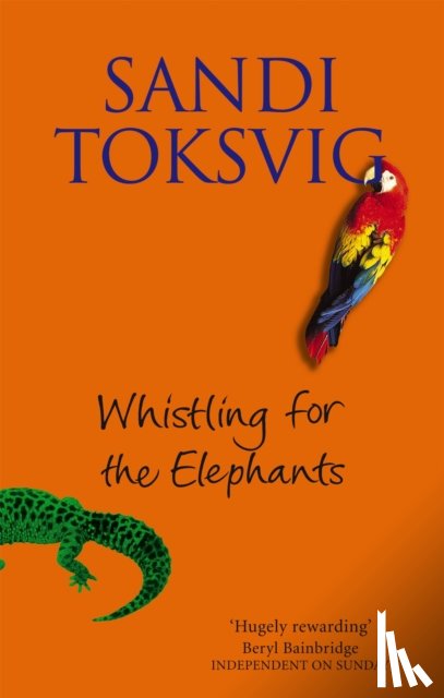 Toksvig, Sandi - Whistling For The Elephants