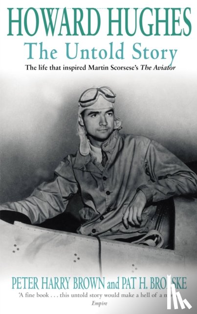 Brown, Peter, Broeske, Pat - Howard Hughes