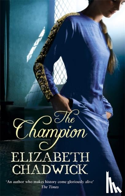 Chadwick, Elizabeth - The Champion