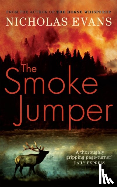 Evans, Nicholas - The Smoke Jumper