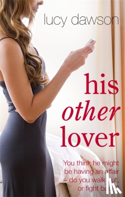 Dawson, Lucy - His Other Lover