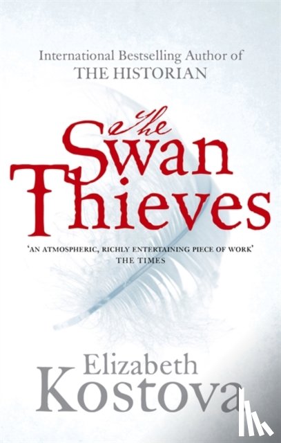 Kostova, Elizabeth - The Swan Thieves