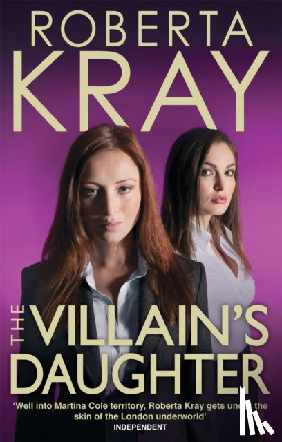 Kray, Roberta - The Villain's Daughter