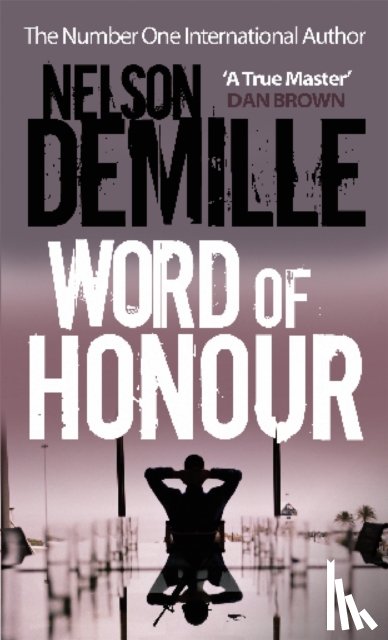 DeMille, Nelson - Word Of Honour