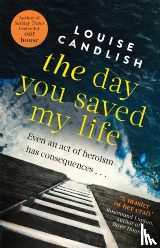 Candlish, Louise - The Day You Saved My Life