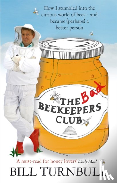 Turnbull, Bill - The Bad Beekeepers Club