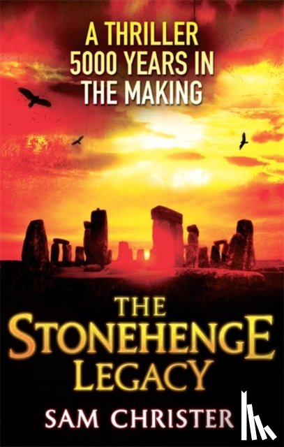 Christer, Sam - The Stonehenge Legacy