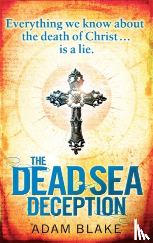 Blake, Adam - The Dead Sea Deception