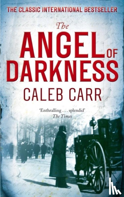 Carr, Caleb - The Angel Of Darkness