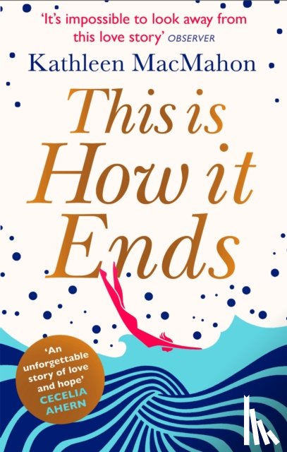 MacMahon, Kathleen - This Is How It Ends