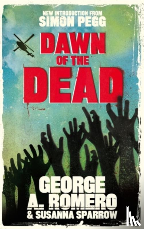 Romero, George, Sparrow, Susanna - Dawn of the Dead