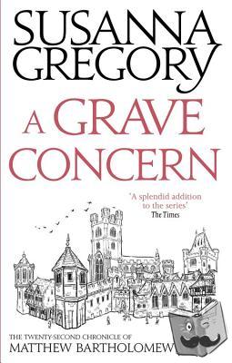 Gregory, Susanna - A Grave Concern