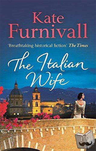 Furnivall, Kate - The Italian Wife